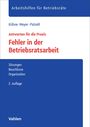 „Fehler in der Betriebsratsarbeit“ in rot, mit Autorenname, Auflage, Themen und Verlag. Layout in Blau und Weiß.