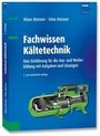 Klaus Reisner: Fachwissen Kältetechnik, Buch