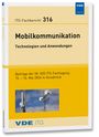 : ITG-Fb. 316: Mobilkommunikation - Technologien und Anwendungen, Buch