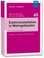 Herbert Schmolke: Elektroinstallation in Wohngebäuden, Buch