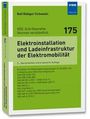 Rolf Rüdiger Cichowski: Elektroinstallation und Ladeinfrastruktur der Elektromobilität, Buch
