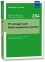 "PV-Anlagen und Batteriespeichersysteme" – grünes Buchcover, Autor: Rolf Rüdiger Cichowski, VDE Verlag Logo.