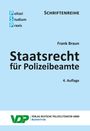 Frank Braun: Staatsrecht für Polizeibeamte, Buch