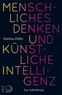 Matthias Pfeffer: Menschliches Denken und Künstliche Intelligenz, Buch