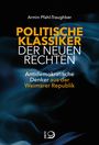 Armin Pfahl-Traughber: Politische "Klassiker" der Neuen Rechten, Buch