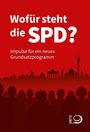 "Wofür steht die SPD? Impulse für ein neues Grundsatzprogramm" steht über der Silhouette von Berlin und Personen.