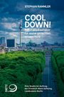 Stephan Rammler: Cool down!, Buch