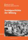 : Archiv für Sozialgeschichte, Bd. 62 (2022), Buch