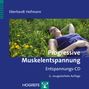 Eberhardt Hofmann: Progressive Muskelentspannung, CD