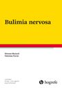 Simone Munsch: Bulimia nervosa, Buch