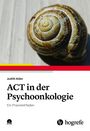 Judith Alder: ACT in der Psychoonkologie, Buch