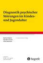 Manfred Döpfner: Diagnostik psychischer Störungen im Kindes- und Jugendalter, Buch