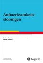 Text: "Aufmerksamkeitsstörungen", "Walter Sturm, Dieter Schellig", "2., überarbeitete Auflage", "Fortschritte der Neuropsychologie"; Logo.