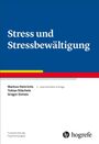 Markus Heinrichs: Stress und Stressbewältigung, Buch