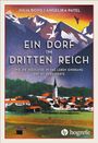 „Ein Dorf im Dritten Reich“, Autoren: Julia Boyd, Angelika Patel. Illustration mit Dorf, Bergen und Vogel vor Sonnenuntergang.