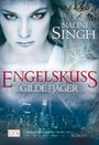 Nalini Singh: Gilde der Jäger - Engelskuss, Buch