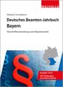 Titel: "Deutsches Beamten-Jahrbuch Bayern". Illustration: Großes rotes Paragraphenzeichen, Karte von Bayern.
