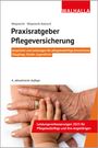 André Wieprecht: Praxisratgeber Pflegeversicherung, Buch