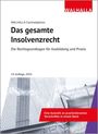 Walhalla Fachredaktion: Das gesamte Insolvenzrecht, Buch