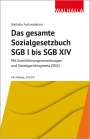 Walhalla Fachredaktion: Das gesamte Sozialgesetzbuch SGB I bis SGB XIV, Buch