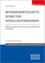 Klaus-Ulrich Schellberg: Betriebswirtschaftslehre für Sozialunternehmen, Buch