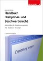 Buchcover mit Texten: "Handbuch Disziplinar- und Beschwerderecht", "Ermittlung wegen", oben links Logo "WALHALLA".