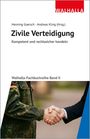 : Kompetent und rechtssicher handeln: Zivile Verteidigung, Buch