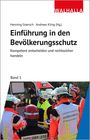 : Kompetent und rechtssicher handeln: Einführung in den Bevölkerungsschutz, Buch