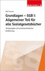 Ralf Hauner: Grundlagen SGB I: Sozialgesetzbuch Allgemeiner Teil, Buch