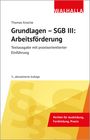 Thomas Knoche: Grundlagen - SGB III: Arbeitsförderung, Buch