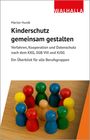 Marion Hundt: Kinderschutz gemeinsam gestalten, Buch