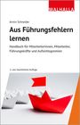 Armin Schneider: Aus Führungsfehlern lernen, Buch