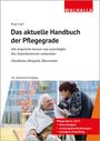"Das aktuelle Handbuch der Pflegegrade" von Birgit Greif. Foto zeigt eine Frau, die sich um einen älteren Mann kümmert.