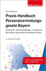 "Praxis-Handbuch Personalvertretungsgesetz Bayern" von Bernd Wittmann, 5. Auflage. Grafik: Bayernkarte mit Netzwerken.