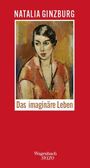 Natalia Ginzburg: Das imaginäre Leben, Buch