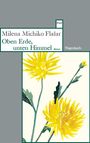 Milena Michiko Flasar: Oben Erde, unten Himmel, Buch