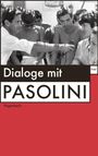 : Pier Paolo Pasolini Dialoghi, Buch
