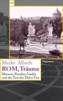 Maike Albath: Rom, Träume, Buch