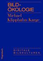 Michael Klipphahn-Karge: Bildökologie, Buch