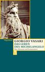 Giorgio Vasari: Das Leben des Michelangelo, Buch