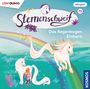 Hörspiel: Sternenschweif 75 – Das Regenbogen Einhorn. Illustration mit zwei Einhörnern und einem Mädchen vor einem Regenbogen.