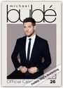 Text: "michael bublé", "Official Calendar", "Titelbild 2027 in Bearbeitung". Ein Mann im Anzug schaut ernst.