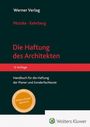 Jan Kehrberg: Die Haftung des Architekten, Buch