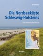 Dirk Meier: Die Nordseeküste Schleswig-Holsteins, Buch