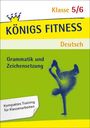 Werner Rebl: Grammatik und Zeichensetzung. Deutsch Klasse 5/6: Wortarten, Verben, Nomen/Substantiv und Adjektiv, Pronomen und Präposition, Syntax: Satzglieder, Satzgefüge - Satzreihe, Wörtliche Rede, Buch