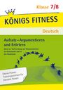 Konrad Notzon: Aufsatz - Argumentieren und Erörtern. Deutsch Klasse 7/8., Buch