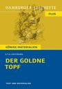 Ernst Theodor Amadeus Hoffmann: Der goldne Topf. Hamburger Lesehefte Plus -, Buch