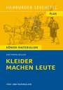 Gottfried Keller: Kleider machen Leute. Hamburger Lesehefte Plus, Buch