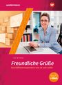 Anita Gieske: Freundliche Grüße - Geschäftskorrespondenz wie sie sein sollte. Schulbuch, Buch