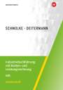 Manfred Deitermann: Industriebuchführung mit Kosten- und Leistungsrechnung - IKR. Arbeitsheft, Buch